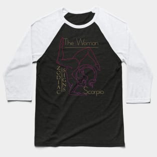 The woman Scorpio Baseball T-Shirt